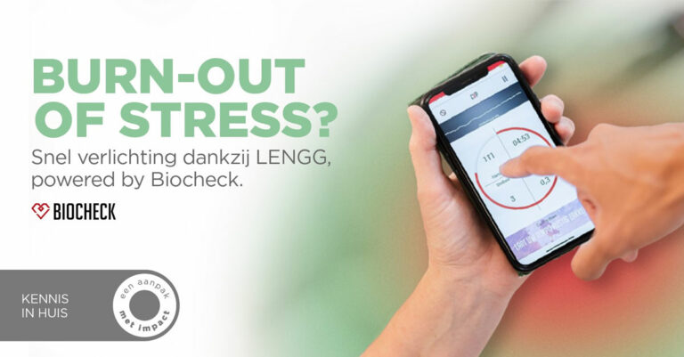Burn-out of stress? Snel verlichting dankzij LENGG powered by Biocheck